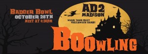 Ad 2 Madison BOOwling @ Badger Bowl | Madison | Wisconsin | United States